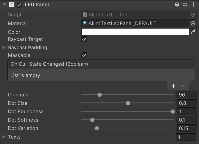 The LED Panel component in the Inspector, with its Columns, dot settings and Texts list